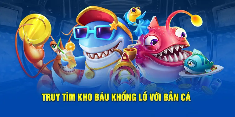 Bắn Cá 789Club Trải Nghiệm Săn Thưởng Cực Đã Với Đồ Họa 3D Đỉnh Cao